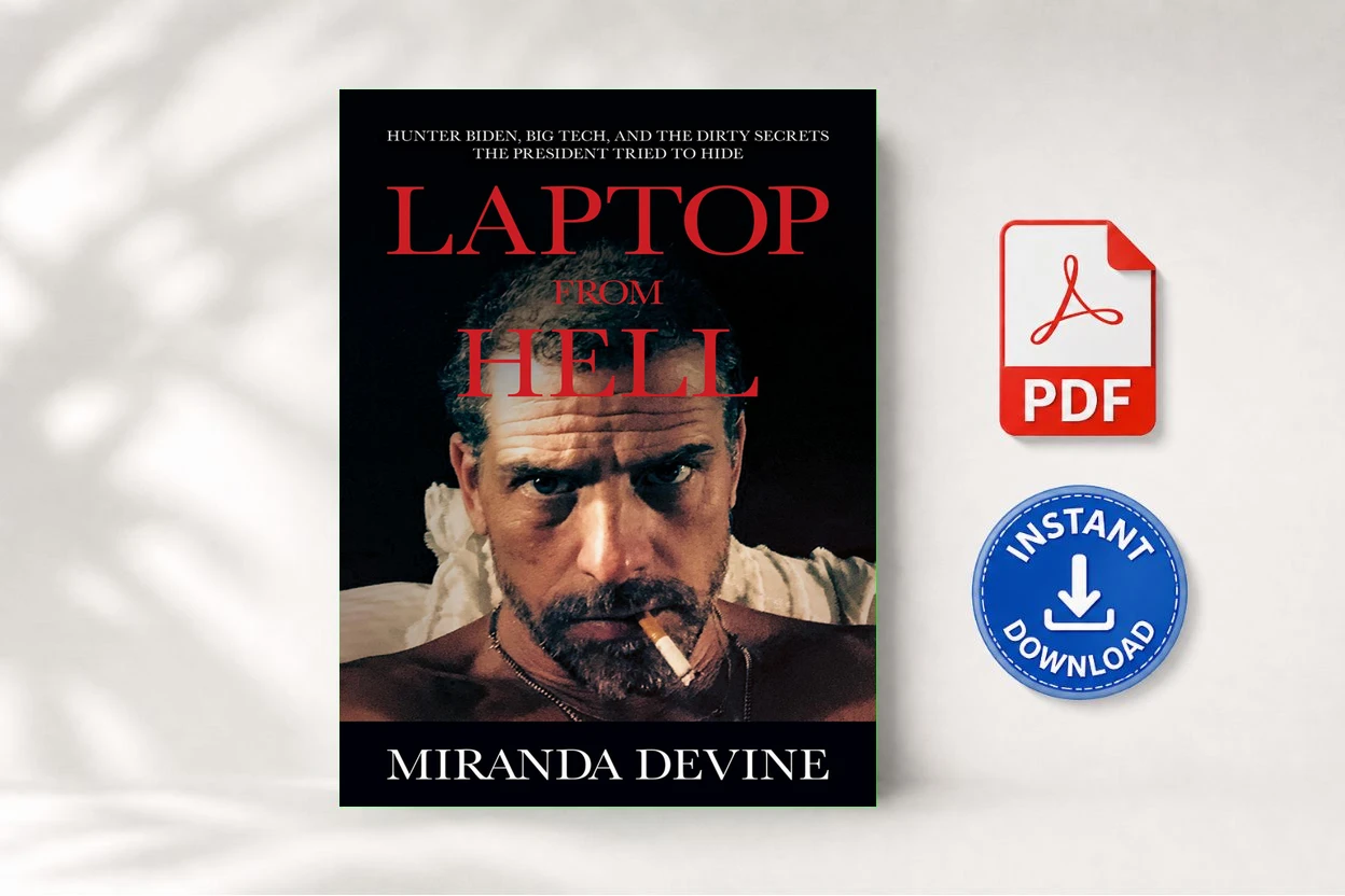 Laptop from Hell Hunter Biden, Big Tech, and the Dirty Secrets the President Tried to Hide