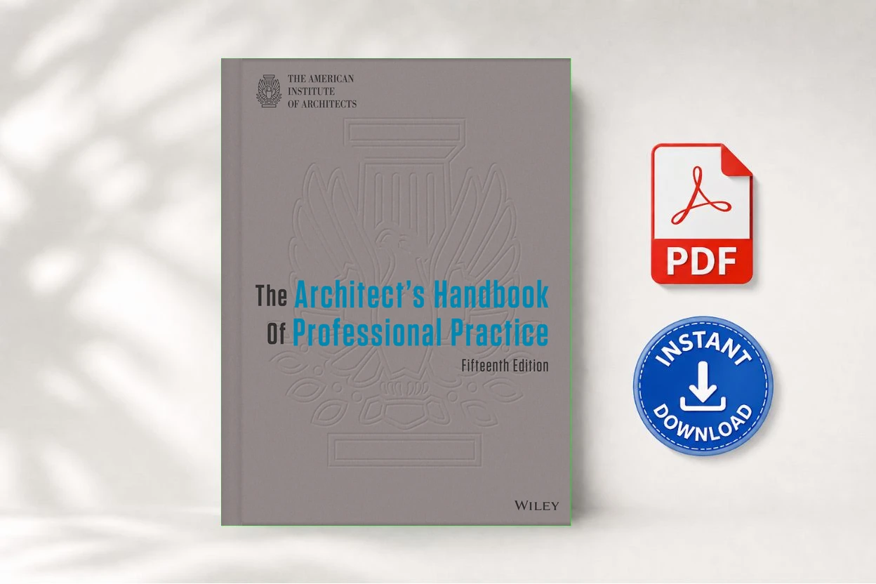 The Architect's Handbook of Professional Practice, 15th edition