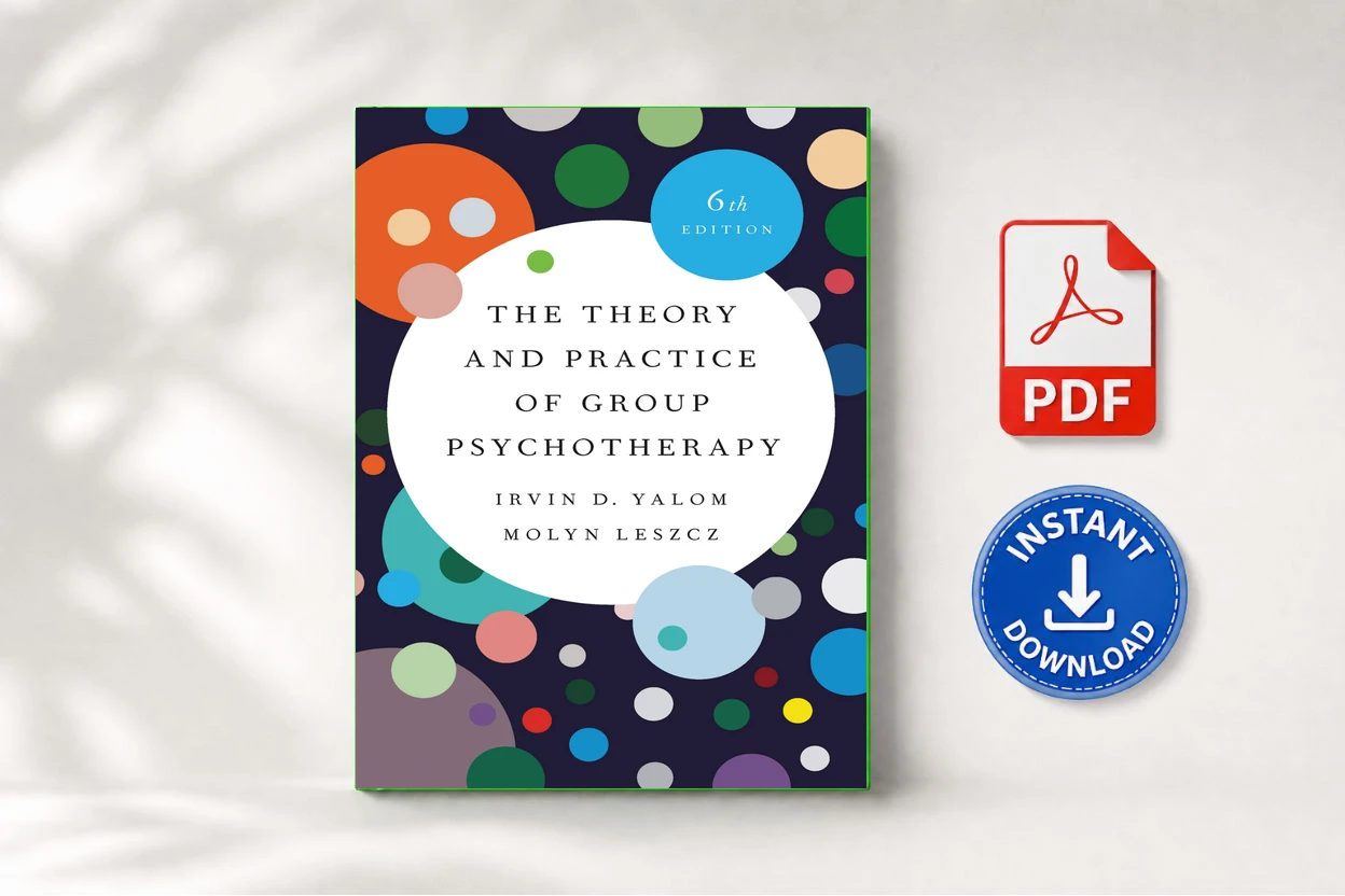 The Theory and Practice of Group Psychotherapy 6th Edition